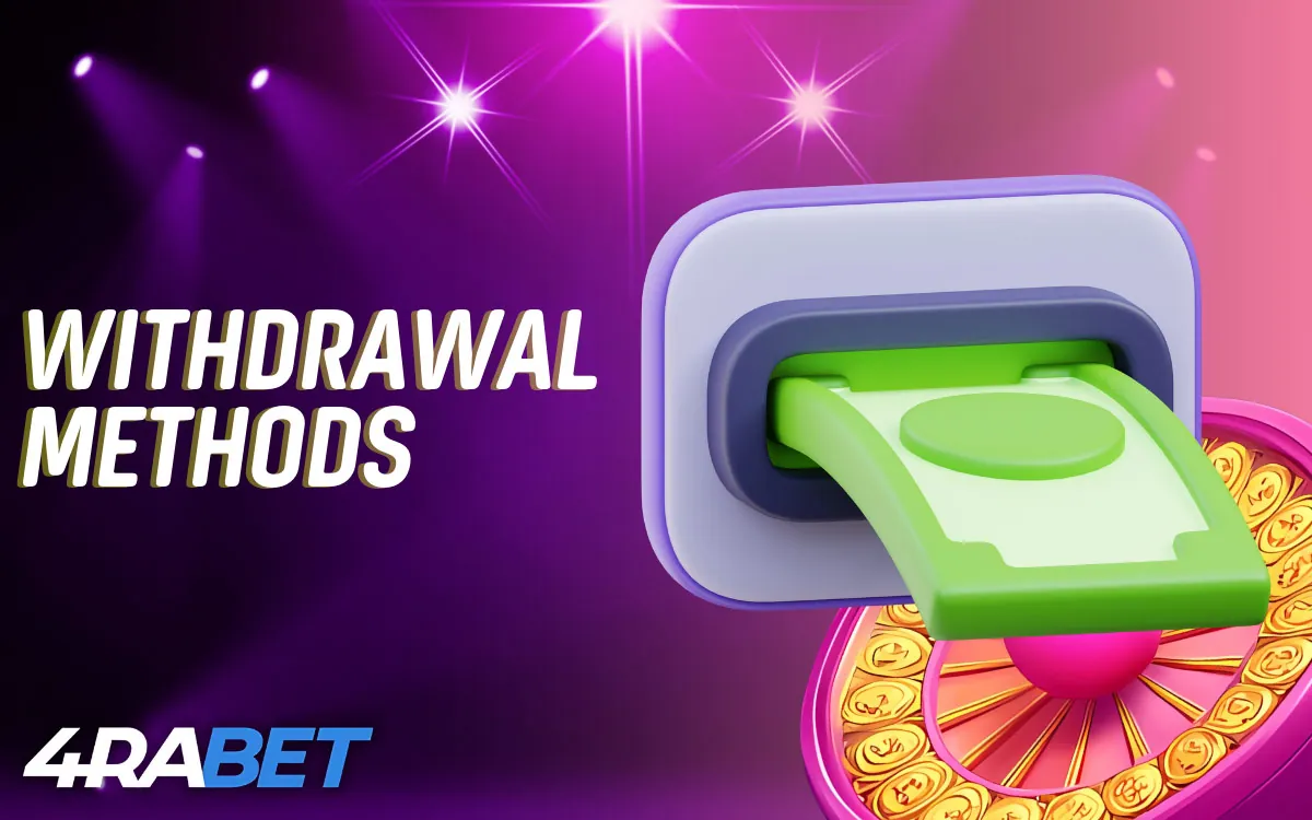 4Rabet Casino Withdrawal Methods