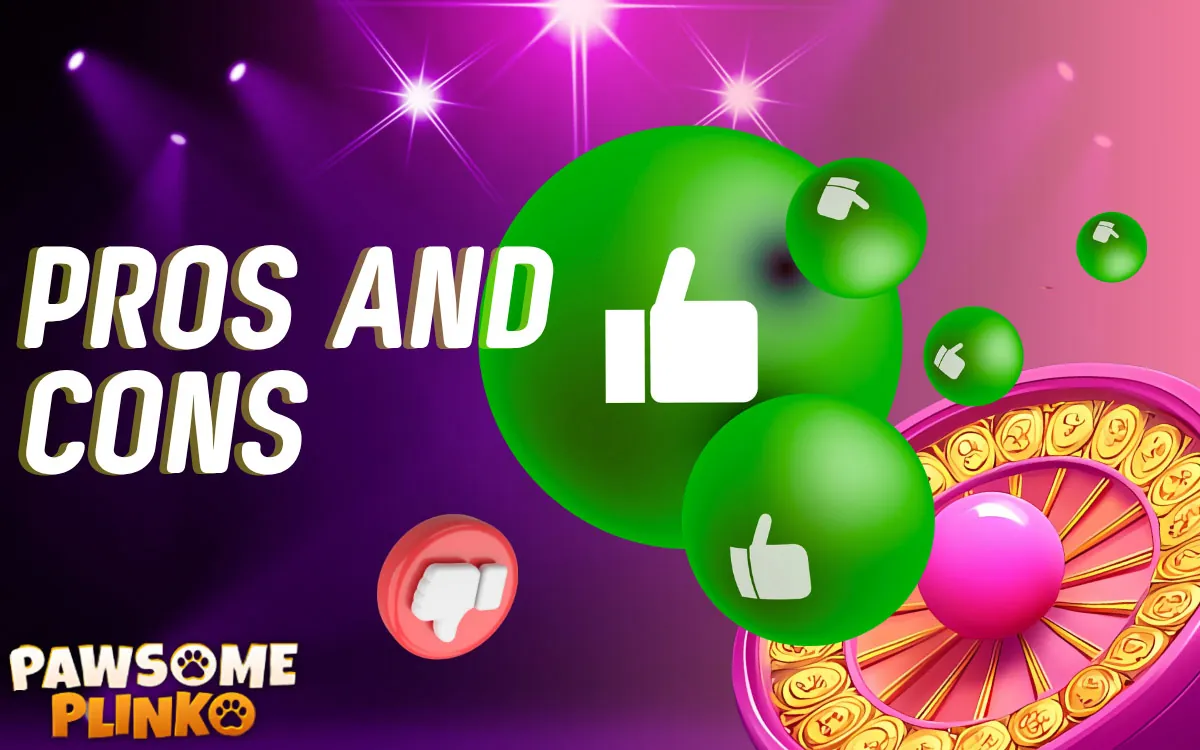 Pros and Cons PawSome Plinko