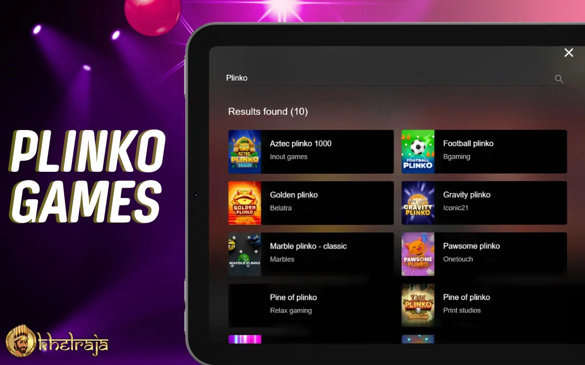 Check out the Khelraja website Available games Plinko