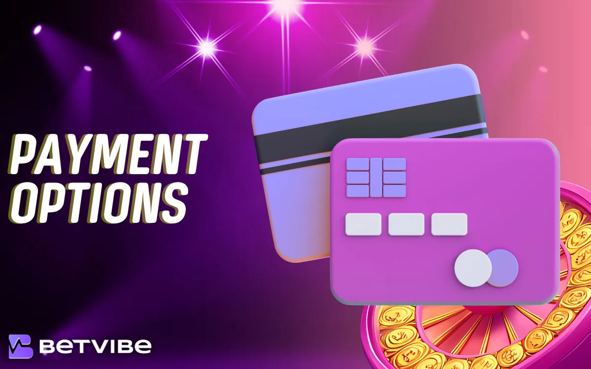 BETVIBE Payment Options