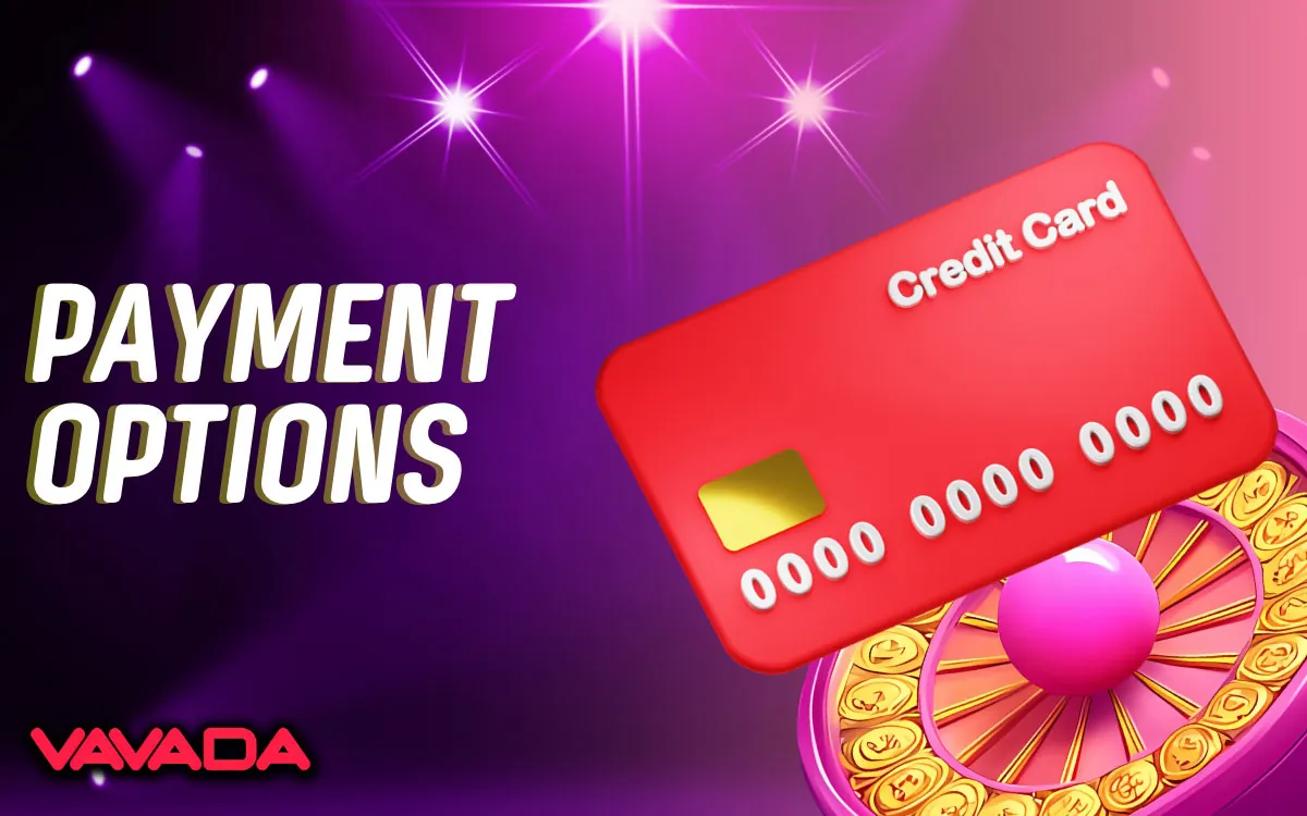 Vavada Payment Options