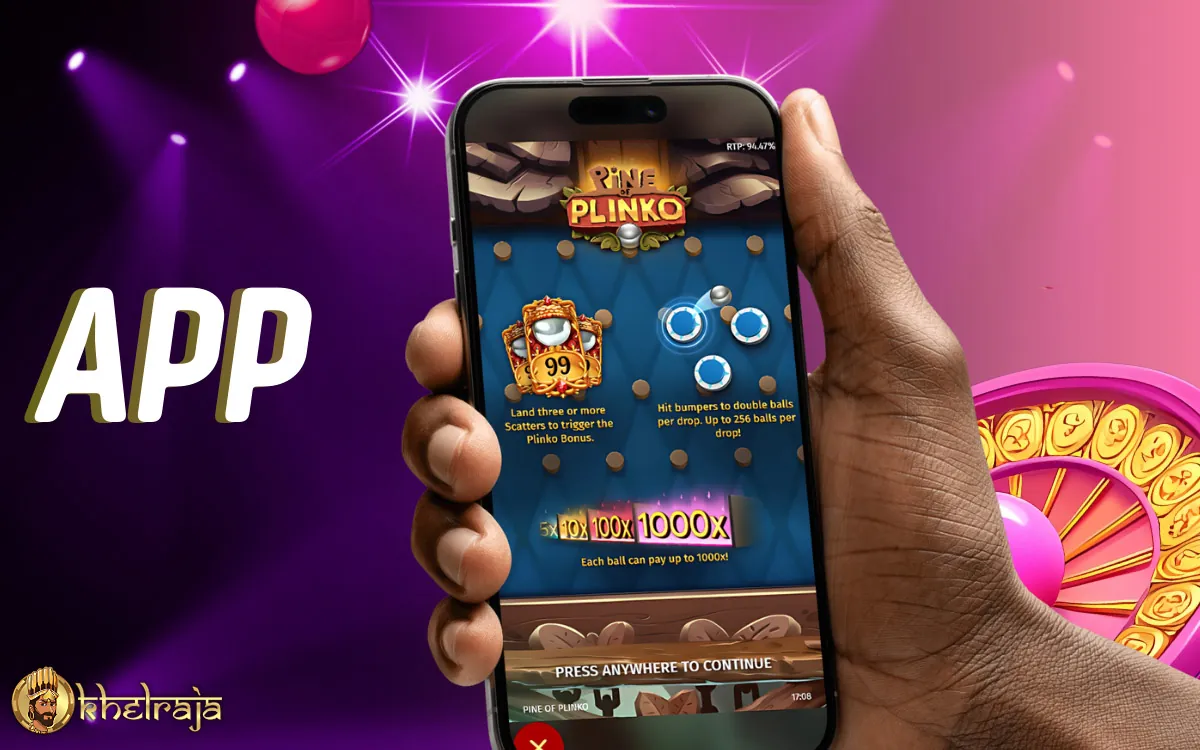 The Khelraja website has its own app where you can play Plinko
